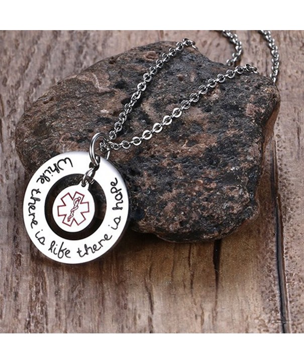 Stainless Steel Inspirational Medical Alert Necklace Pendant While there life there is hope